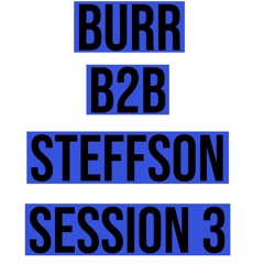 Liveset Burr B2B Steffson December 2020