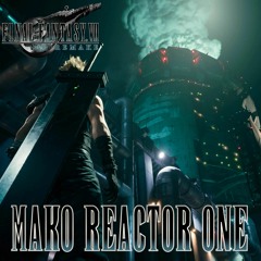 Final Fantasy VII Remake - Mako Reactor One but it still uses synths