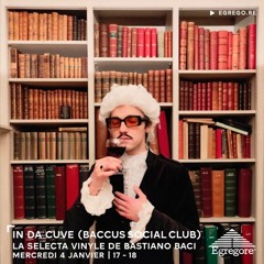 In Da Cuve - Baccus Social Club (Janvier 2023)