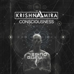 KRISHNAMIRA - Consciousness