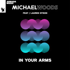 In Your Arms (Club Mix) [feat. Lauren Dyson]