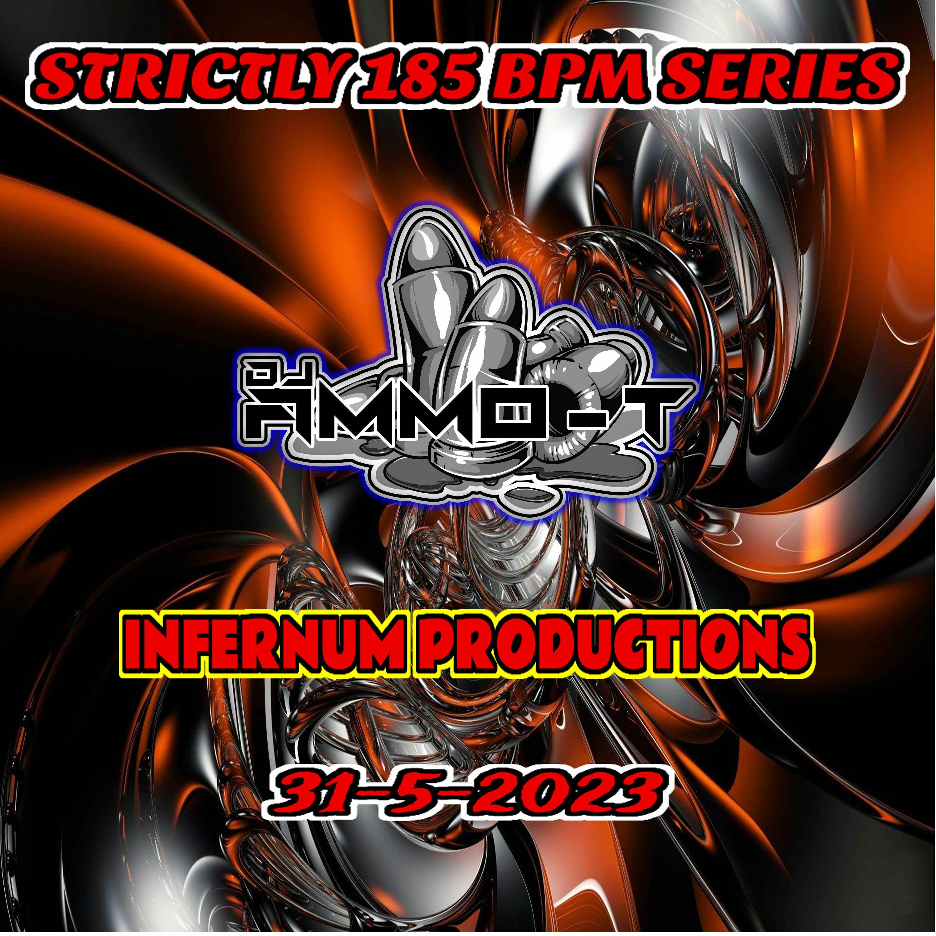 BEST OF THE PRODUCER SERIES INFERNUM PRODUCTIONS 184 BPM  MIXED BY DJ AMMO - T episode artwork