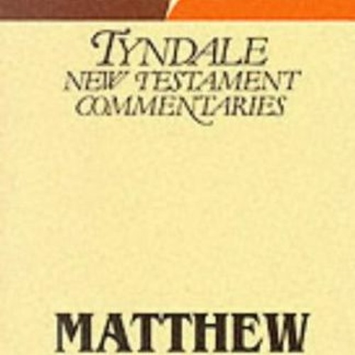 Stream ️ Read The Gospel According to Matthew by R.T. France by
