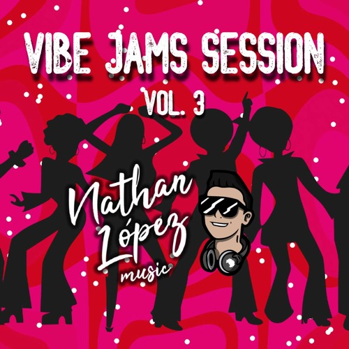 Vibe Jams Session Vol. 3