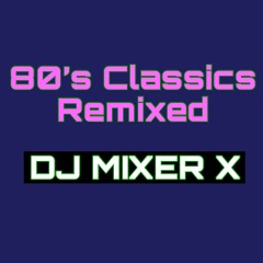 Eighties Club Mix