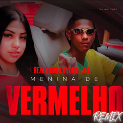 MENINA DE VERMELHO ( REZA SINAGA X YOGA LENG )#BECAKKK!!!