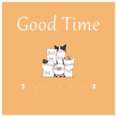 Good Time (No Copyright Music / Free Download)