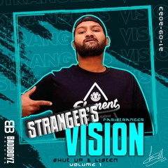 Stranger's Vision - Trap Music Beat | Shut Up & Listen Volume 1| Faristranger