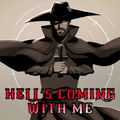 Caleb Hyles - Hell's Coming With Me