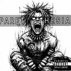 PARĘSTHESIA [Prod. Andrew Warren]