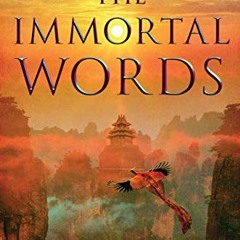Read [EPUB KINDLE PDF EBOOK] The Immortal Words (The Grave Kingdom Book 3) by  Jeff W