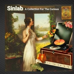 A Sinlab Collection For The Curious