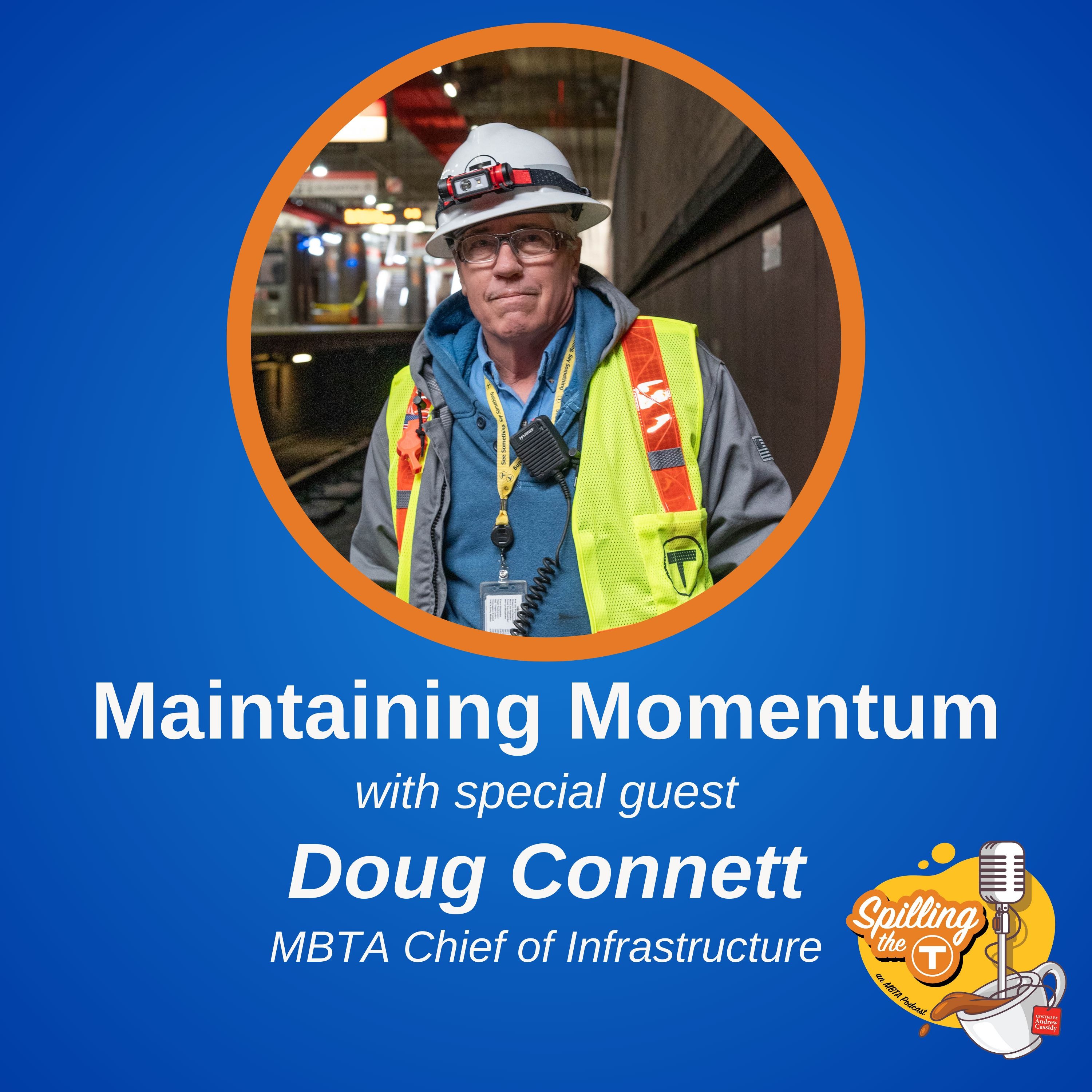 Maintaining Momentum with Doug Connett