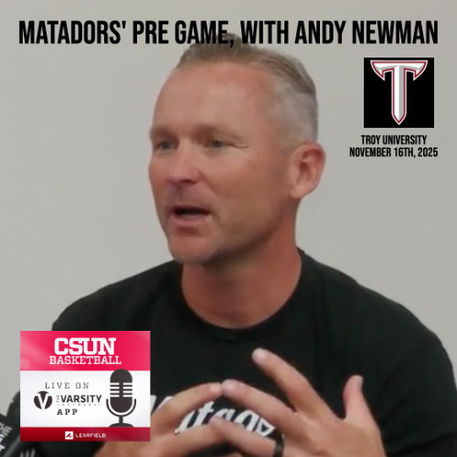 Matators' Pre Game, November 16th, 2025 - Troy University