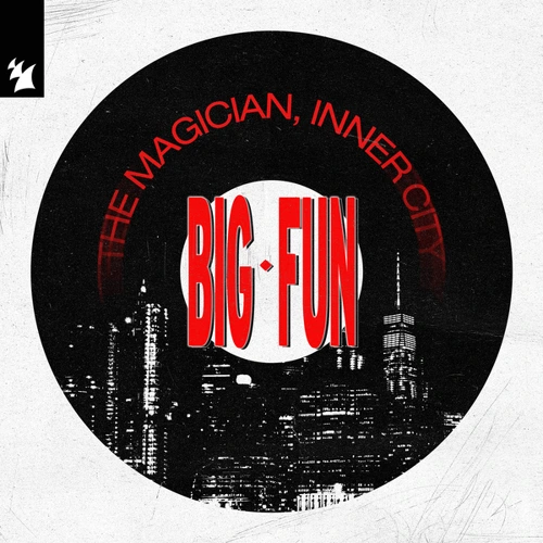 Artwork for the song The Magician, Inner City - Big Fun  by THE MAGICIAN on Next Sound