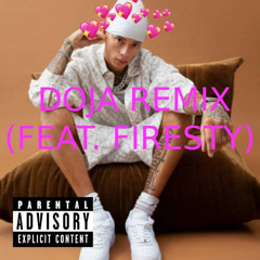 DOJA REMIX (FEAT. FIRESTY)