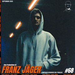 Bipolar Disorder Records Podcast 068 // Franz Jäger