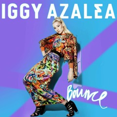 Iggy Azalea - Bounce (Bimz Barley Remix)
