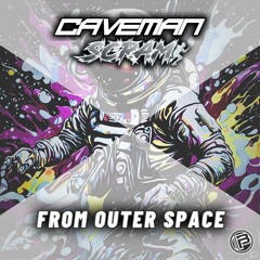 Caveman X Scram - From Outer Space | Free Download