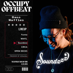 SoundzZz (Live) @ Bass Waffles May 2025