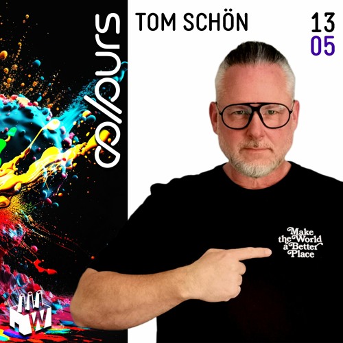 Tom Schön - COLOURS 13-05-2023 Tanzhaus West Frankfurt