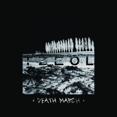 TZEOL - Death March
