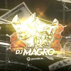 MONTAGEM PURO AÇO - DJ MAGRO