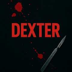 DEXTER