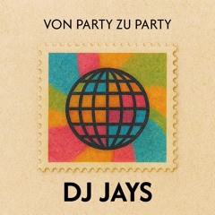 SXTN - Von Party zu Party (DJ JAYS EDIT) [FREE DL]