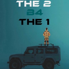 The 2 b4 the 1