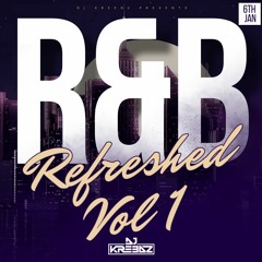 R&B Refreshed Vol 1