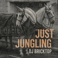 Just Jungling (BJC Jungle Mix Competition Winner)
