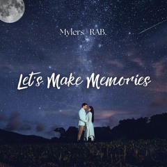 Let's Make Memories