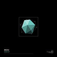 TDR134 || Medu - Plan B (Original Mix)[Divoc EP] OUT NOW!!!