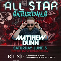 Matthew Dunn Live @ Rise Rooftop 6-5-2021