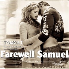 Farewell Samuel