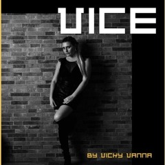 Vicky Vanna - Vice (Original Mix)