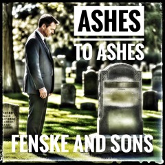 Ashes to Ashes