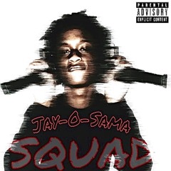 JAYO SAMA - SQUAD (FAST)