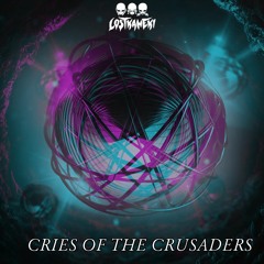 LOST KANEKI - CRIES OF THE CRUSADERS