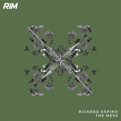 Ricardo Espino - The Mess