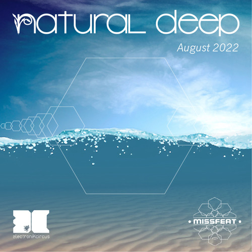 NaturalDeepAugust2022