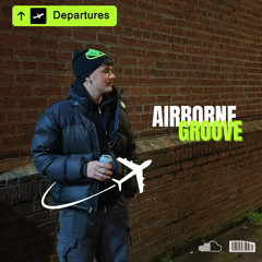 AIRBORNE GROOVE