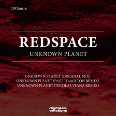 DER0016: Redspace - Unknown Planet (Nicolas Viana Remix) [Digital Emotions]