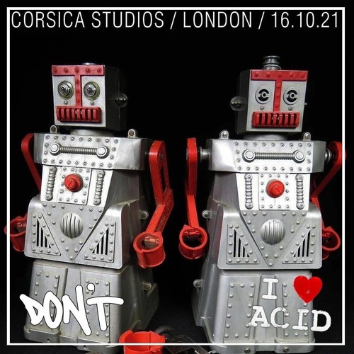 P-Hocto - Don't Vs I Love Acid 2021
