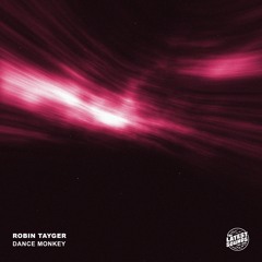 Robin Tayger - Dance Monkey