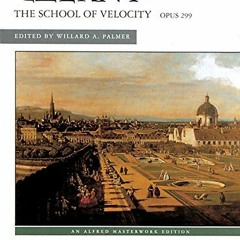 VIEW [KINDLE PDF EBOOK EPUB] Czerny: The School of Velocity, Opus 299 for the Piano by  Willard A. P