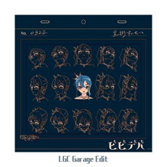 星街すいせい - ビビデバ（LGC Garage Edit)
