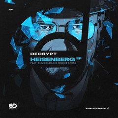 HEISENBERG EP (OUT NOW)