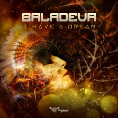 Baladeva - I Have A Dream (OUT NOW @ VAGALUME RECORDS)